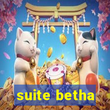 suite betha